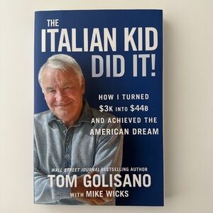The Italian Kid Did It Tom Golisano